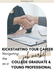 Navigating the Job Market as a College Graduate and Young Professional