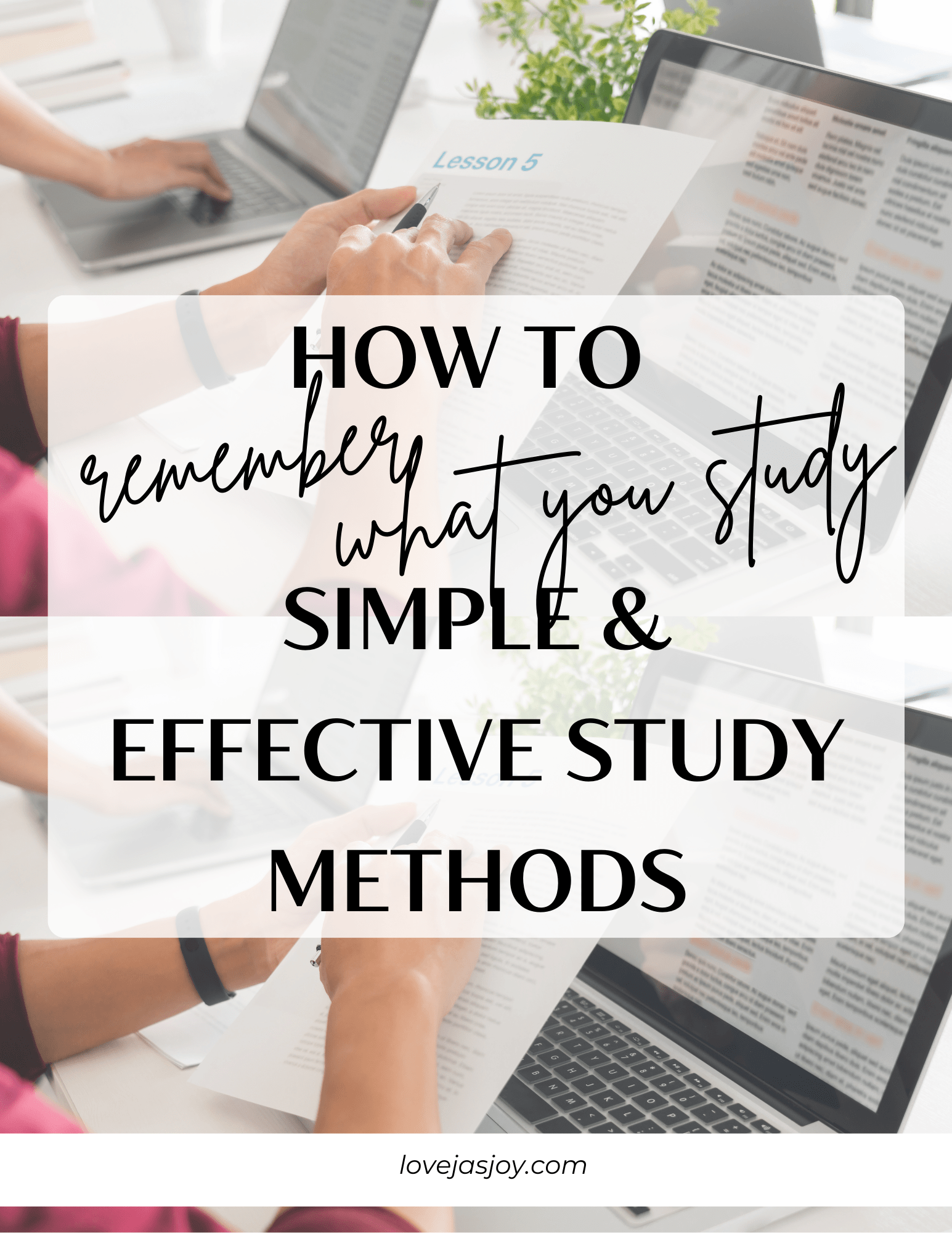 Simple Effective How to Remember What You Study: Simple and Effective Study Methods ...