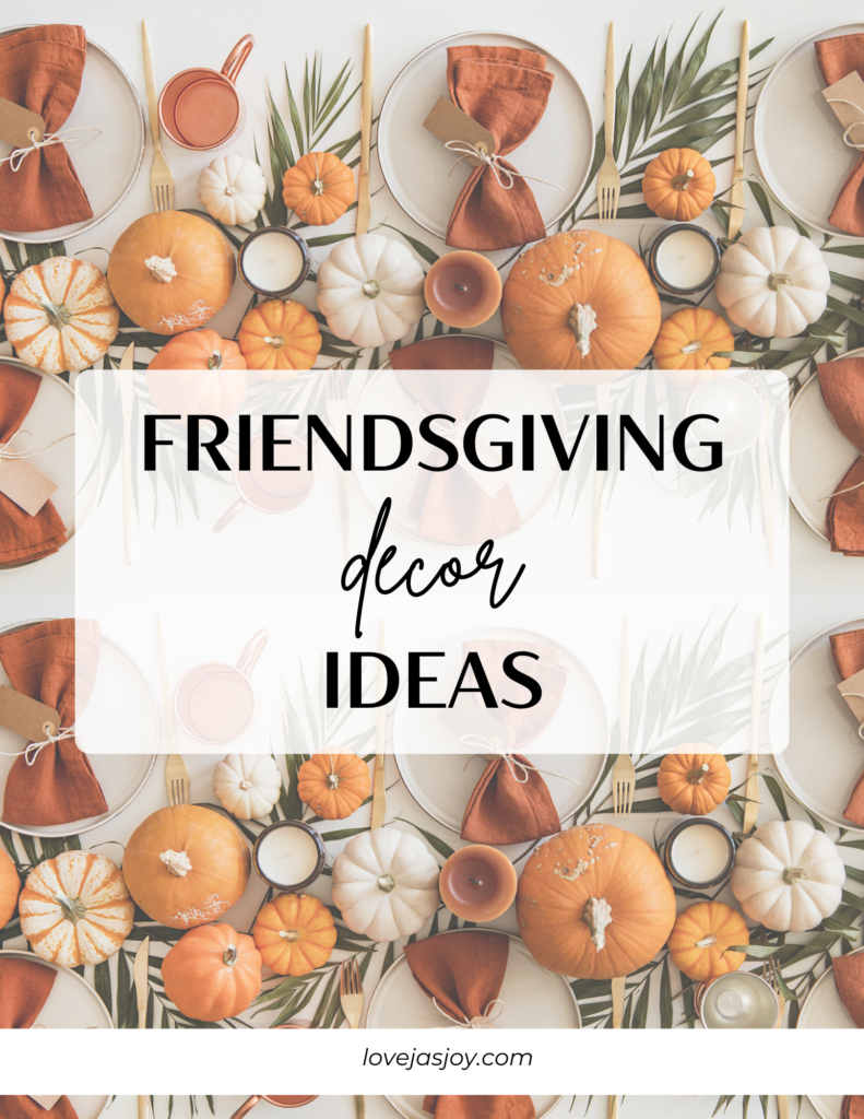 Friendsgiving Decor Ideas, Friendsgiving, What is Friendsgiving, When is Friendsgiving