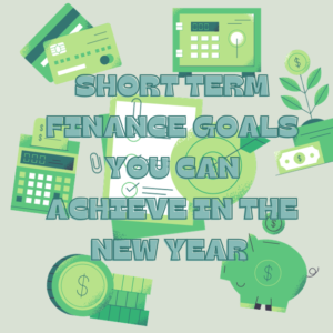 Short Term Financial Goals