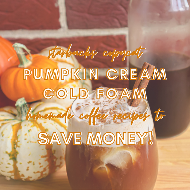 Starbucks Copycat Homemade Pumpkin Cream Cold Foam Recipe